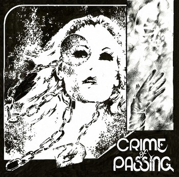 Crime Of Passing – Crime Of Passing