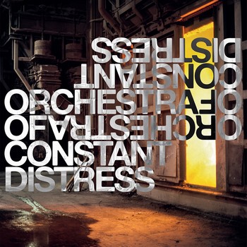 Orchestra Of Constant Distress – Concerns
