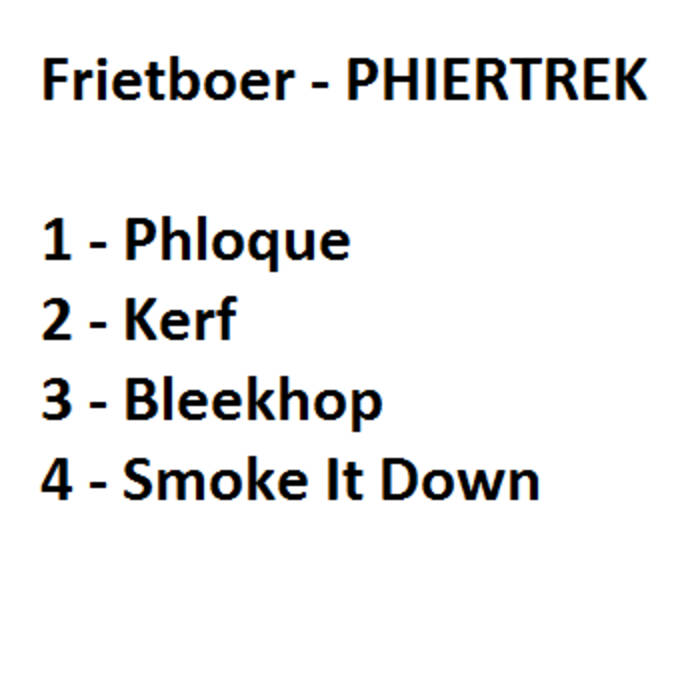 Frietboer – Phiertrek EP