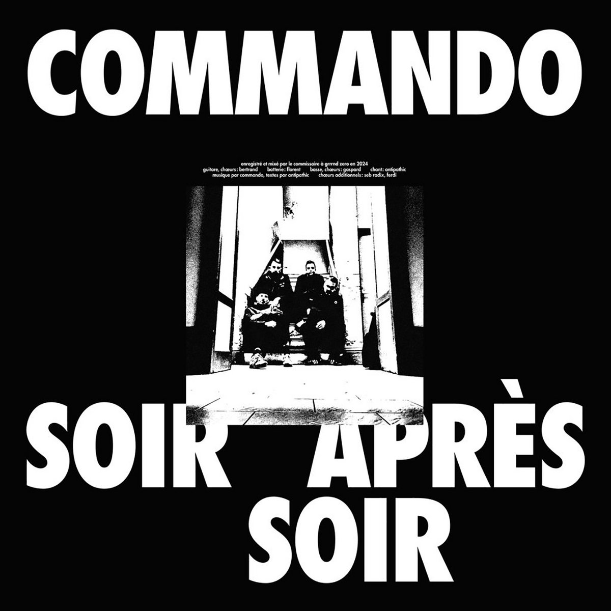Commando – Soir Après Soir