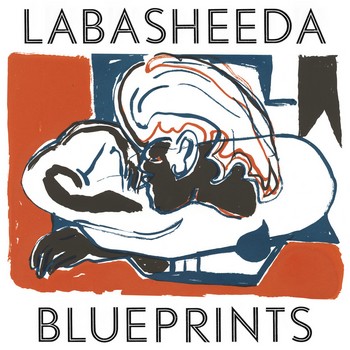 Labasheeda – Blueprints